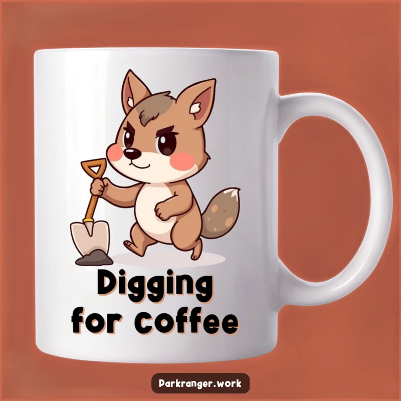 Funny Determined Animal Shovel Mug: Go Getter Gift for Hard Workers!